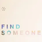 Pochette Find Someone
