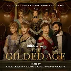 Pochette The Gilded Age: Season 2 (Soundtrack from the HBO® Original Series)