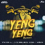 Pochette Yeng Yeng Riddim