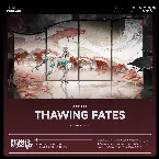 Pochette Thawing Fates