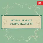 Pochette Dvořák and Mozart: String Quartets