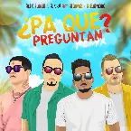Pochette ¿Pa' qué preguntan? (remix)