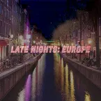 Pochette Late Nights: Europe