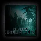 Pochette Conjure Dust