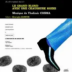 Pochette Le grand blond avec une chaussure noire