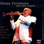 Pochette Giora Feidman Plays and the Angels Sing: Symphonic Poems for a Klezmer Clarinet