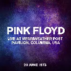 Pochette Live at Merriweather Post Pavilion, Columbia, USA, 20 June 1973