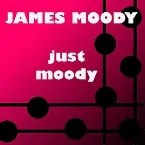 Pochette Just Moody