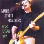 Pochette 9X Live '97 (1997-05-24: Nynex Arena, Manchester, UK)