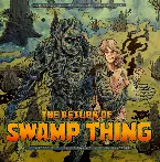 Pochette The Return Of Swamp Thing