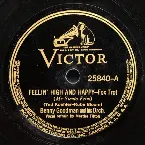 Pochette Feelin' High and Happy / I Let a Song Go Out of My Heart