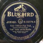 Pochette Too Tired / You Run Your Mouth, I'll Run My Business