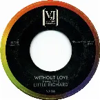 Pochette Without Love / Dance What You Wanna