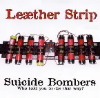 Pochette Suicide Bombers: Who Told You to Die That Way?
