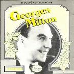 Pochette Georges Milton : Succès et raretés 1925–1942