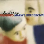 Pochette Painbirds / Maria's Little Elbows