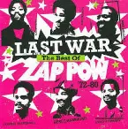 Pochette Last War - The Best Of Zap Pow '72-80