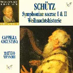 Pochette Symphoniae sacrae I & II / Weihnachtshistorie