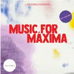 Pochette Music for Máxima