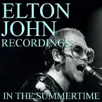 Pochette In The Summertime Elton John Recordings