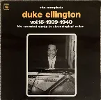 Pochette The Complete Duke Ellington Vol.15 (1939-1940)