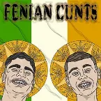 Pochette Fenian Cunts