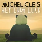Pochette Hey Lady Luck