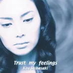 Pochette Trust My Feelings
