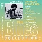 Pochette The Blues Collection: James Booker, New Orleans Keyboard King