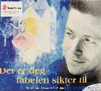 Pochette Det er deg fabelen sikter til