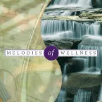 Pochette Melodies of Wellness