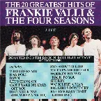 Pochette The 20 Greatest Hits of Frankie Valli & The Four Seasons Live