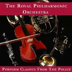 Pochette The Royal Philharmonic Orchestra Plays The Police