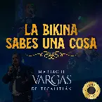 Pochette La Bikina, Sabes Una Cosa (En Vivo)
