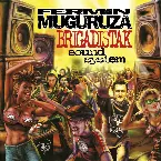 Pochette Brigadistak Sound System + Erremixak