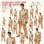 Pochette 50,000,000 Elvis Fans Can’t Be Wrong: Elvis’ Gold Records, Vol. 2