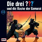Pochette Die drei ??? 145: und die Rache der Samurai