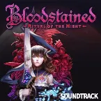 Pochette Bloodstained: Ritual of the Night Original Soundtrack