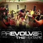 Pochette prEVOLVEr: The Mixtape