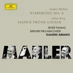 Pochette Mahler: Symphony no. 4 / Berg: Seven Early Songs