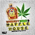 Pochette Whiskey, Weed, & Waffle House
