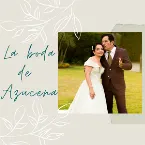 Pochette La boda de Azucena Orantes