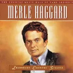 Pochette Merle Haggard: Legendary Country Singers