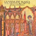 Pochette La vida de María - Cantigas de las fiestas de Santa María