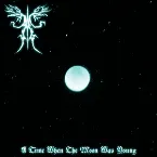 Pochette A Time When the Moon Was Young