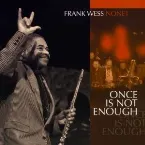 Pochette Once Is Not Enough