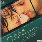 Pochette Pyaar Tune Kya Kiya
