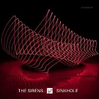 Pochette The Sirens / Sinkhole