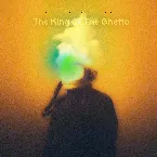Pochette The King of the Ghetto