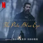 Pochette The Pale Blue Eye: Soundtrack from the Netflix Film